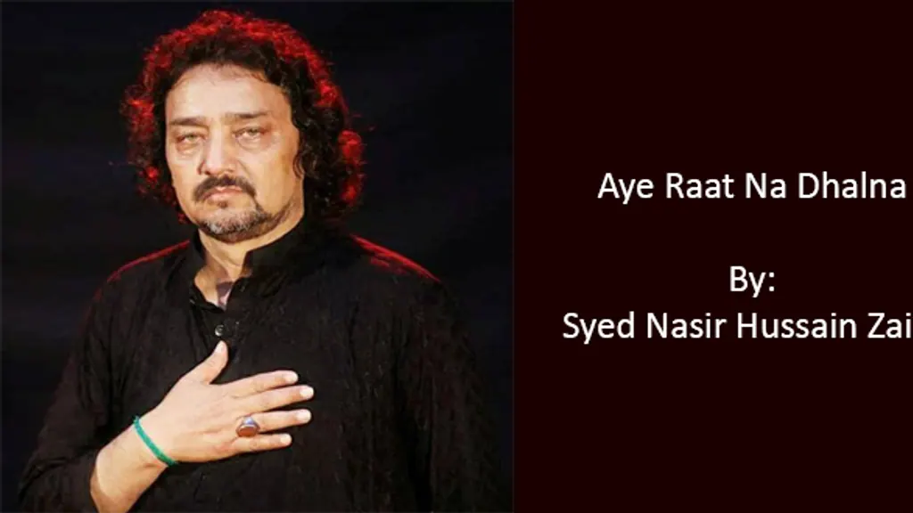 Aye Raat Na Dhalna – Nasir Zaidi 1990