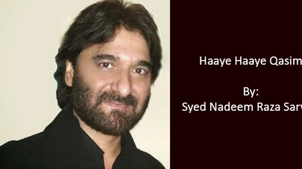 Haaye Haaye Qasim – Nadeem Sarwar