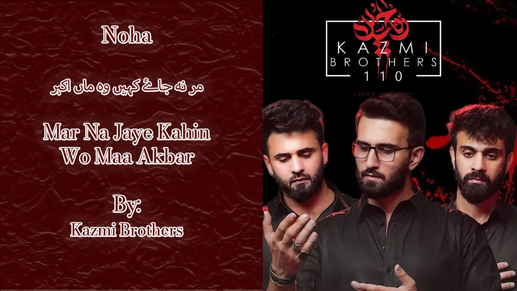Mar Na Jaye Kahin Wo – Kazmi Brothers 2025-1447h