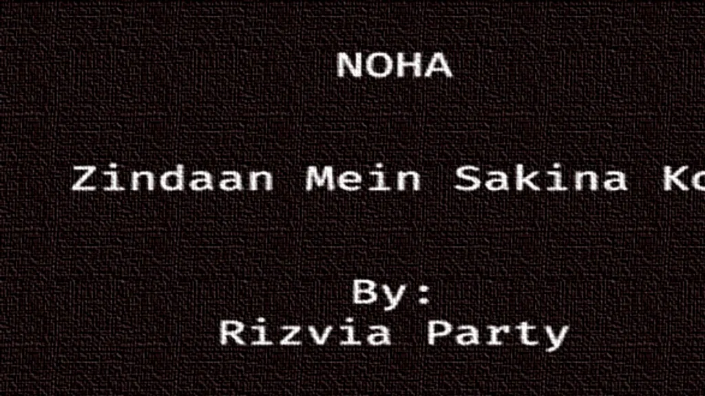 Zindaan mein Sakina ko – Rizvia Party