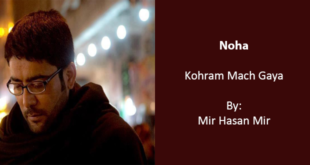 Kohram Mach Gaya - Mir Hasan Mir 2010-11